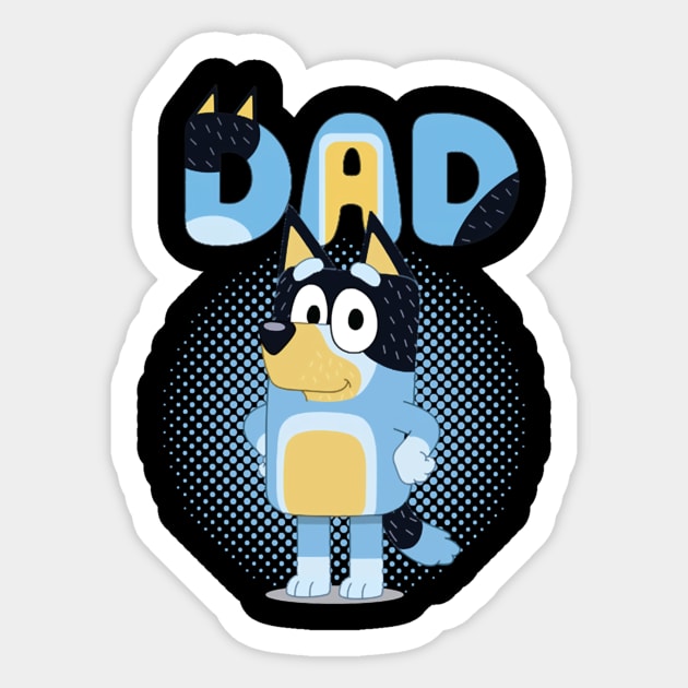 Blueys Dad Funny Sticker by Iluminater